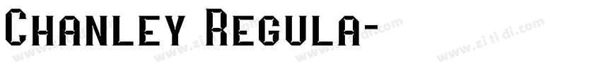 Chanley Regula字体转换